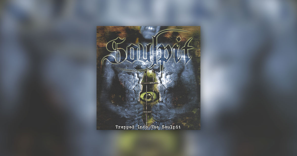 Soulpit - Trapped Into The Soulpit Digital Release
